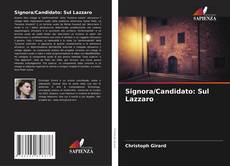 Couverture de Signora/Candidato: Sul Lazzaro