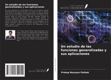 Buchcover von Un estudio de las funciones generalizadas y sus aplicaciones
