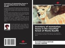 Capa do livro de Inventory of mammalian fauna in the classified forest of Monts-Kouffé 