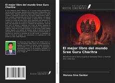 Buchcover von El mejor libro del mundo Sree Guru Charitra