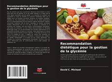 Capa do livro de Recommandation diététique pour la gestion de la glycémie 