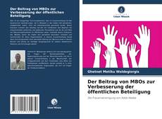 Bookcover of Der Beitrag von MBOs zur Verbesserung der öffentlichen Beteiligung