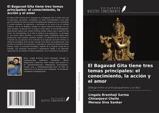 Capa do livro de El Bagavad Gita tiene tres temas principales: el conocimiento, la acción y el amor 