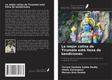 Bookcover of La mejor colina de Tirumala está llena de bendiciones