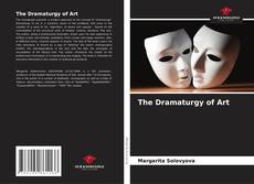 Couverture de The Dramaturgy of Art