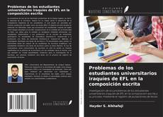 Capa do livro de Problemas de los estudiantes universitarios iraquíes de EFL en la composición escrita 