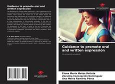 Bookcover of Guidance to promote oral and written expression