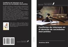 Couverture de Conflictos de intereses en el derecho de sociedades mercantiles