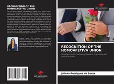 Bookcover of RECOGNITION OF THE HOMOAFETIVA UNION