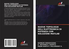Buchcover von NUOVE TOPOLOGIE NELL'ELETTRONICA DI POTENZA CON SOLUZIONI MATLAB