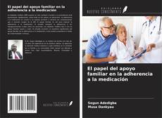 Capa do livro de El papel del apoyo familiar en la adherencia a la medicación 