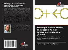 Portada del libro de Strategia di educazione alla sessualità e al genere per studenti e giovani