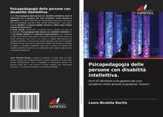 Copertina di Psicopedagogia delle persone con disabilità intellettiva.