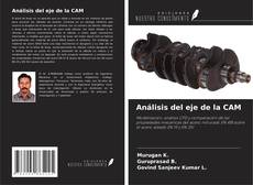 Couverture de Análisis del eje de la CAM