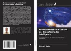 Capa do livro de Funcionamiento y control del transformador inteligente 