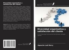 Capa do livro de Diversidad organizativa y satisfacción del cliente 