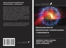 Buchcover von DIGITALIZACIÓN EN ODONTOLOGÍA CONSERVADORA Y ENDODONCIA