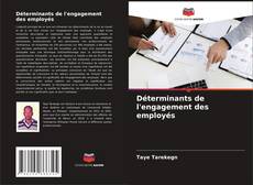 Bookcover of Déterminants de l'engagement des employés