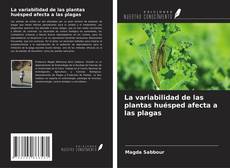 Portada del libro de La variabilidad de las plantas huésped afecta a las plagas