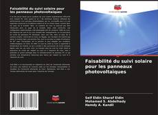 Bookcover of Faisabilité du suivi solaire pour les panneaux photovoltaïques