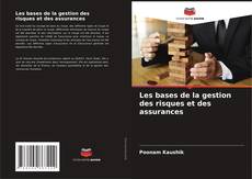 Les bases de la gestion des risques et des assurances kitap kapağı