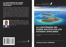 Portada del libro de LA LEGITIMIDAD DEL PODER POLÍTICO EN LOS ESTADOS AFRICANOS