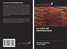 Bookcover of LA CAPA DE DESPRESTIGIO