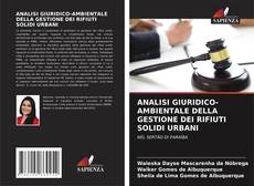 Bookcover of ANALISI GIURIDICO-AMBIENTALE DELLA GESTIONE DEI RIFIUTI SOLIDI URBANI
