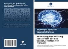 Buchcover von Bewertung der Wirkung von Atrazin auf das Sexualverhalten von Männern