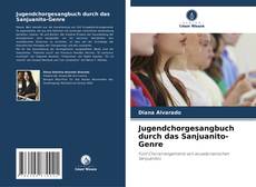 Capa do livro de Jugendchorgesangbuch durch das Sanjuanito-Genre 