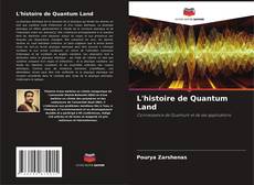 Capa do livro de L'histoire de Quantum Land 
