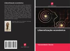 Capa do livro de Liberalização económica 