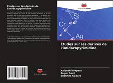 Capa do livro de Études sur les dérivés de l'imidazopyrimidine 