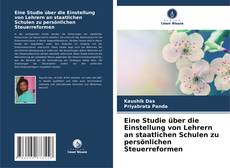 Portada del libro de Eine Studie über die Einstellung von Lehrern an staatlichen Schulen zu persönlichen Steuerreformen