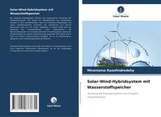 Solar-Wind-Hybridsystem mit Wasserstoffspeicher kitap kapağı