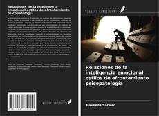 Relaciones de la inteligencia emocional estilos de afrontamiento psicopatología kitap kapağı