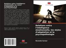 Обложка Relations entre l'intelligence émotionnelle, les styles d'adaptation et la psychopathologie