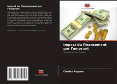 Обложка Impact du financement par l'emprunt