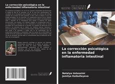 Bookcover of La corrección psicológica en la enfermedad inflamatoria intestinal