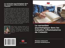 Capa do livro de La correction psychologique dans les maladies inflammatoires de l'intestin 