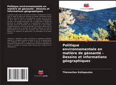 Capa do livro de Politique environnementale en matière de géosanté - Dessins et informations géographiques 