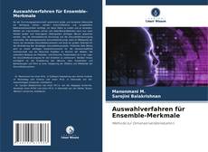 Bookcover of Auswahlverfahren für Ensemble-Merkmale