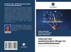 Buchcover von Internet der medizinischen Dinge im Gesundheitswesen