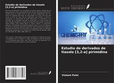 Estudio de derivados de tiazolo [3,2-a] pirimidina kitap kapağı