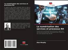 Bookcover of La numérisation des services et processus RH