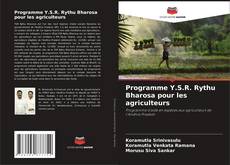 Capa do livro de Programme Y.S.R. Rythu Bharosa pour les agriculteurs 