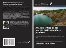 Portada del libro de Análisis crítico de los marcos institucionales y jurídicos