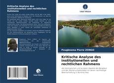 Portada del libro de Kritische Analyse des institutionellen und rechtlichen Rahmens