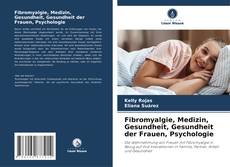 Buchcover von Fibromyalgie, Medizin, Gesundheit, Gesundheit der Frauen, Psychologie