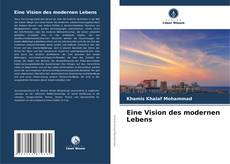 Portada del libro de Eine Vision des modernen Lebens